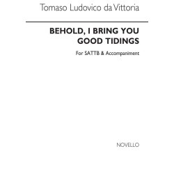 Tomas Luis de Vittoria: Behold, I Bring You Good Tidings