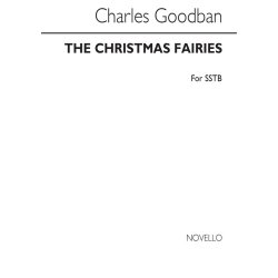 Charles Goodban: The Christmas Fairies Sstb