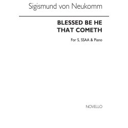 Sigismund Neukomm: Blessed Be He That Cometh S/Ssaa/Piano