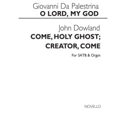 Douland Come Holy Ghost Satb/Org / Palestrina O Lord My God Satb/Organ