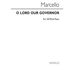 Benedetto Marcello: O Lord Our Governor Soprano/Satb/Piano