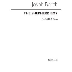 Josiah Booth: The Shepherd Boy Satb/Piano