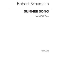 Robert Schumann: Summer Song Satb/Piano