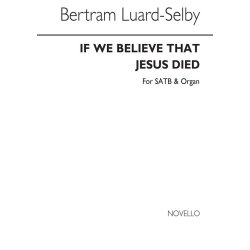 Selby If We Believe That Jesus Died Satb/Organ