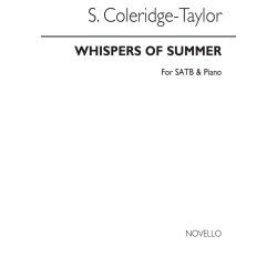 Samuel Coleridge-taylor: Whispers Of Summer Satb/Piano