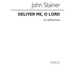 John Stainer: Deliver Me, O Lord Satb/Piano
