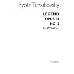 Pyotr Ilyich Tchaikovsky: Legend Op54 No.5 Satb/Piano