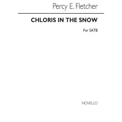 Percy E. Fletcher: Chloris In The Snow Satb/Piano