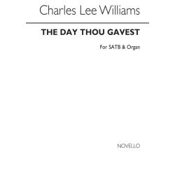 Lee Williams The Day Thou Gavest Satb/Organ