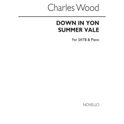 Charles Wood: Down In Yon Summer Vale