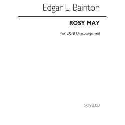 Edgar Bainton: Rosy May
