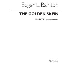 Edgar Bainton: The Golden Skein