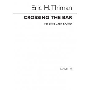 Eric H. Thiman: Crossing The Bar