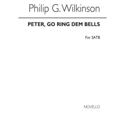WILKINSON PHILIP PETER GO RING DEM BELLS SATB CHORAL