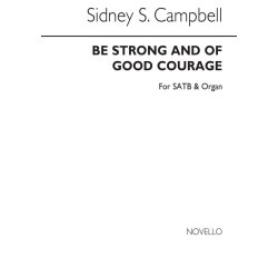 Sidney Campbell: Be Strong And Of Good Courage