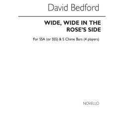 David Bedford: Wide, Wide In The Rose's Side