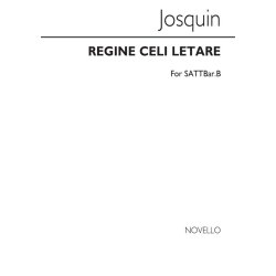 Josquin Regina Celi Letare Sattbarb