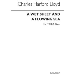 Lloyd, C.H. A Wet Sheet And A Flowing Sea Ttbb And Piano