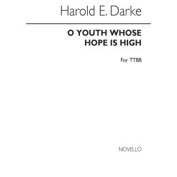Darke: O Youth Whose Hope Is High for TTBB Chorus