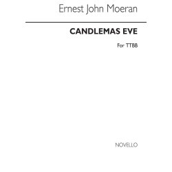 Moeran: Candlemas Eve Ttbb