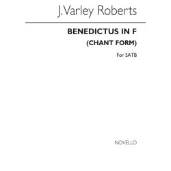 J. Varley Roberts: Benedictus In F (Chant Form) SATB