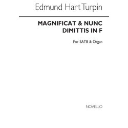 Edmund Hart Turpin: Magnificat And Nunc Dimittis In F SATB/Organ