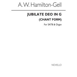 A.W. Hamilton-gell: Jubilate Deo In G (Chant Form) Satb/Organ