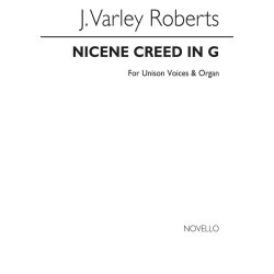 Varley Roberts The Nicene Creed In G Unison/Organ