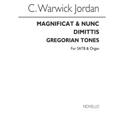 C. Warwick Jordan: Magnificat And Nunc Dimittis (Gregorian Tones) Satb/Organ