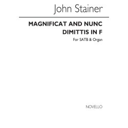 John Stainer: Magnificat And Nunc Dimittis In F SATB/Organ