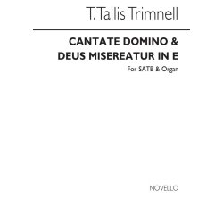 Trimmell Cantate Domino And Deus Misereatur In E Satb
