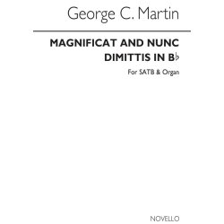 George C. Martin: Magnificat And Nunc Dimittis In B Flat Satb/Organ