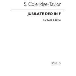 Samuel Coleridge-taylor: Jubilate Deo In F Satb/Organ