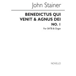 John Stainer: Benedictus Qui Venit &amp; Agnus Dei (No.1) In E Flat Satb/Organ