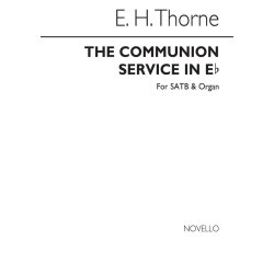 Edward H. Thorne: The Communion Service In E Flat Satb/Organ