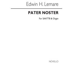 Edwin Lemare: Pater Noster SAATB/Organ (Lords Prayer)