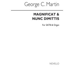 George C. Martin: Festal Magnificat And Nunc Dimittis In C Satb/Organ