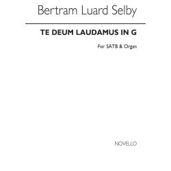 Selby Te Deum Laudamus In G Satb/Organ