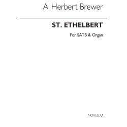 A. Herbert Brewer: St Ethelbert (Hymn-tune) Satb/Organ