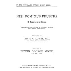 Edwin George Monk: Nisi Dominus Frustra (Hymn) Satb/Organ