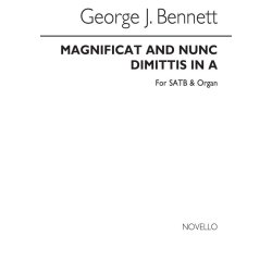 George J. Bennett: Magnificat And Nunc Dimittis In A Satb/Organ