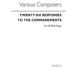 Twenty-six Responses To The Commandments Satb/Organ