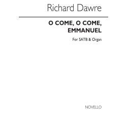Richard Dawre: O Come, O Come Emmanuel (Advent Hymn) Satb/Organ
