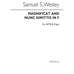 Samuel Sebastian Wesley: Magnificat And Nunc Dimittis In F Satb/Organ