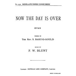 F.W. Blunt: Now The Day Is Over (Hymn) Satb/Organ