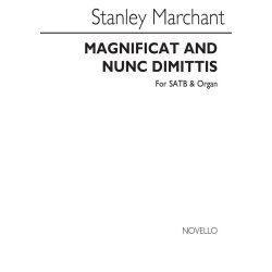 Stanley Marchant: Magnificat And Nunc Dimittis In D Minor Satb/Organ