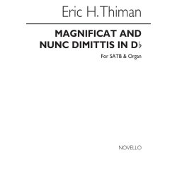 Thiman: Magnificat And Nunc Dimittis In D Flat for SATB Chorus with Organ acc.