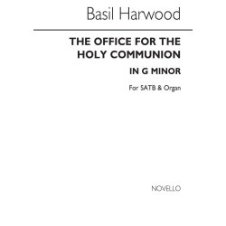 Basil Harwood: The Office For The Holy Communion in G minor Op.63