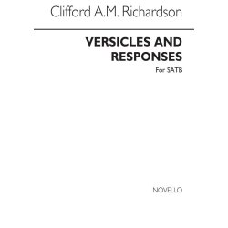 Clifford A.M. Richardson: Versicles And Responses Satb