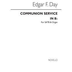 Edgar F. Day: Communion Service In B Flat Satb/Organ
